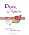 Dying to Know: St...