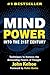 Mind Power Into the 21st Century by John Kehoe