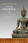 Living Dharma: Teachings and Meditation Instructions from Twelve Theravada Masters Book cover for Living Dharma: Teachings and Meditation Instructions from Twelve Theravada Masters