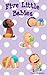 Five Little Babies