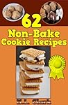62 Award-Winning Easy Non-Bake Cookie Recipes