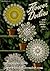 Star Book No. 64, Flower Doilies & New Pansy Doily. Vintage Crochet