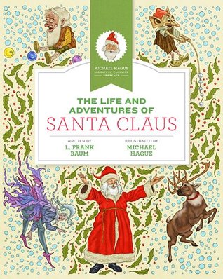 The Life and Adventures of Santa Claus