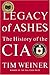 Legacy of Ashes: The History of the CIA