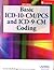 Basic ICD 10-CM/PCs and ICD-9-CM Coding, 2012 Edition