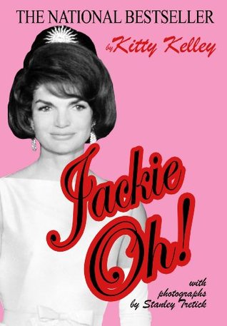 Jackie Oh! (Kindle Edition)