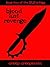 Blood Lust Revenge: Exploit...