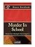 Murder In School (DI Skelgill Investigates, #2)