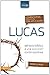 Comentario bíblico con aplicación NVI Lucas: Del texto bíblico a una aplicación contemporánea (Comentarios bíblicos con aplicación NVI) (Spanish Edition)