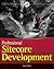 Professional Sitecore Development