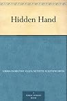 Hidden Hand by E.D.E.N. Southworth