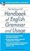 The McGraw-Hill Handbook of English Grammar and Usage: The Comprehensive and Commonsense Guide to Flawless English