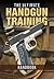 The Ultimate Handgun Training Handbook