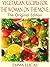 Vegetarian Snack and Appetizers Recipe for Diabetics: When Hotel Chefs are Lost, This is what they do (Vegetarian Recipes for Woman on the Move Book 1)