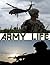 Army Life: Army and Militar...