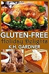 Gluten-Free Holiday Delights