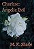 Charisse: Angelic Evil