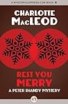 Rest You Merry by Charlotte MacLeod