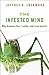 The Infested Mind: Why Huma...