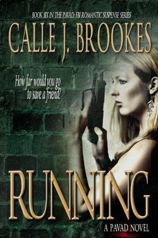 Running (PAVAD: FBI Romantic Suspense, #6)