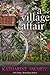 A Village Affair by Katharine Swartz