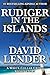 Rudiger in the Islands (Whi...