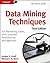 Data Mining Techniques: For Marketing, Sales, and Customer Relationship Management