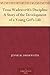 Tessa Wadsworth's Discipline: A Story of the Development of a Young Girl's Life