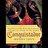 Conquistador by Buddy Levy