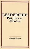 Leadership: Past,...