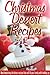 Christmas Dessert Recipes: ...