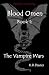 Blood Omen Book I: The Vampire Wars (Blood Omen Saga #1)