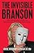 The Invisible Branson