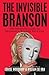 The Invisible Branson