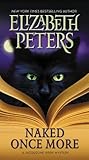 Naked Once More by Elizabeth Peters