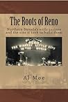The Roots of Reno
