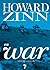 Howard Zinn on War