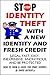 STOP IDENTITY THEFT WITH A ...