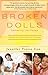 Broken Dolls: Gathering the Pieces: Caring for Chronically Ill Children