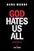 God Hates Us All