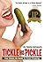 Tickle His Pickle by Sadie Allison