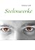 Seelenwerke by Sebastian Groß