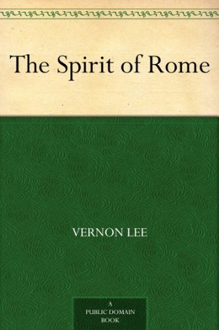 The Spirit of Rome (Kindle Edition)