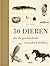 50 dieren die de geschiedenis veranderd hebben