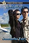 Tidal Wave (Street Justice Book 2)