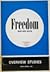 Freedom: A Study of the Development of the Concept in the English and American Traditions of Philosophy