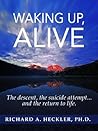 Waking Up, Alive:...