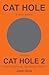 Cat Hole
