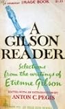 A Gilson Reader: Selections from the Writings of Étienne Gilson