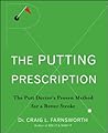 The Putting Presc...